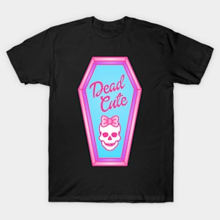 Dead Cute T-Shirt